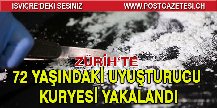 72 YAŞINDAKİ UYUŞTURUCU KURYESİ YAKALANDI