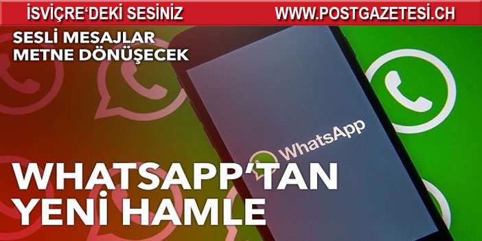 WhatsApp'tan hayat kurtaran özellik! Sesli mesajlar metne dönüşecek