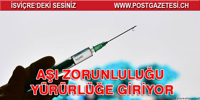 Aşı zorunluluğu yürürlüğe giriyor