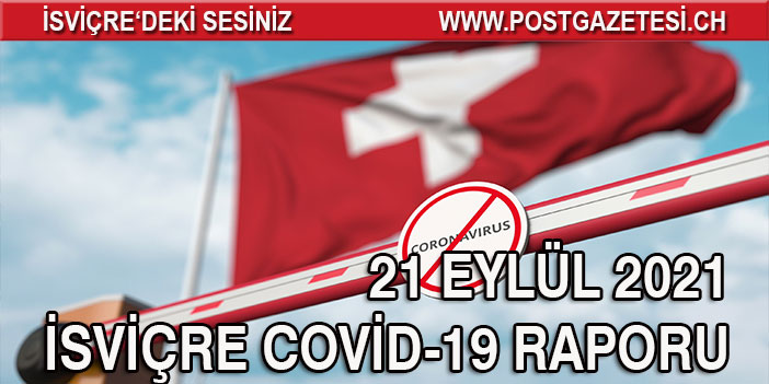 İSVİÇRE’DE CORONA SALGININDA SON 24 SAAT