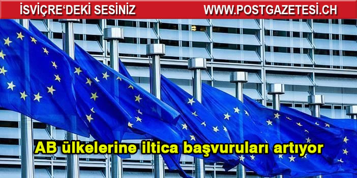 AB ülkelerine iltica başvuruları artıyor