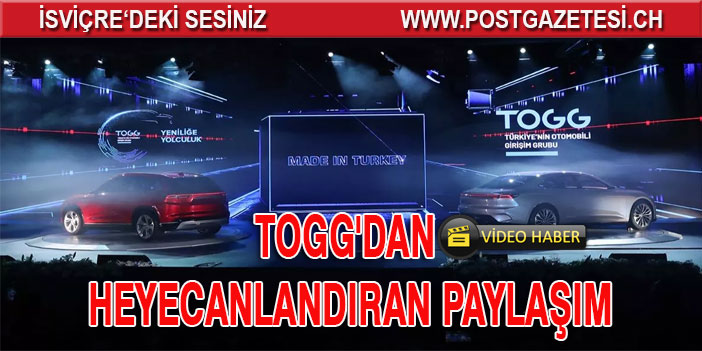 Türkiye'nin Otomobili TOGG'dan heyecanlandıran paylaşım!