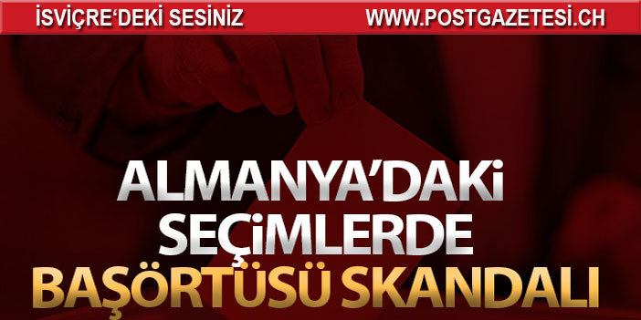 Almanya'daki seçimlerde başörtüsü skandalı