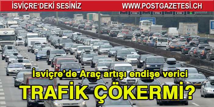 Trafikteki araç sayısında önemli artış