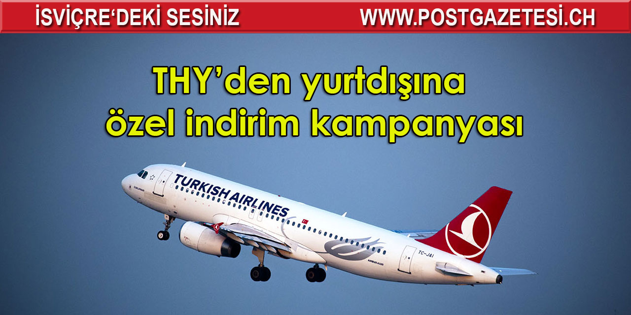 THY’den yurtdışına özel indirim kampanyası