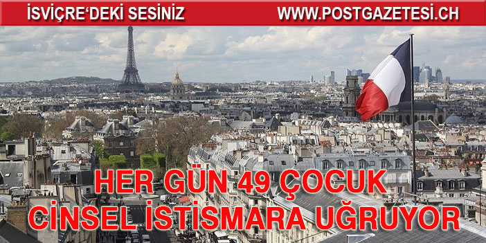 Fransa'da her gün 49 çocuk cinsel istismara uğruyor