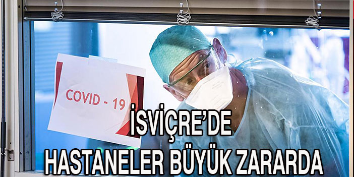 Hastaneler büyük zararda