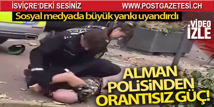 Alman polisinden 25 yaşındaki gence orantısız güç