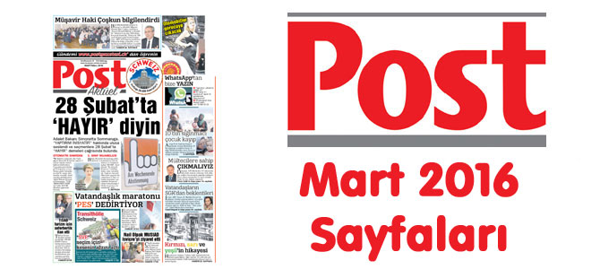 POST Gazetesi MArt 2016 Sayfaları