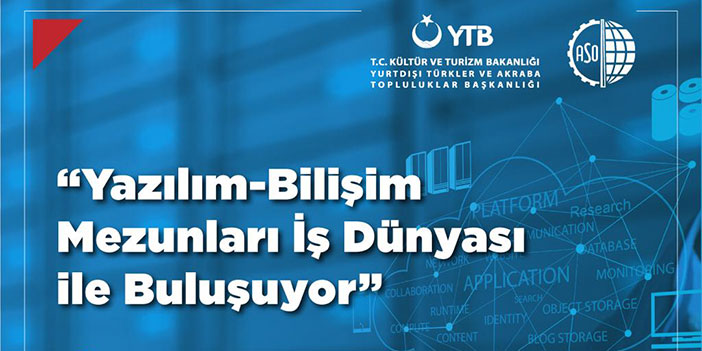 Yazılım-Bilişim mezunları iş dünyası ile buluşuyor