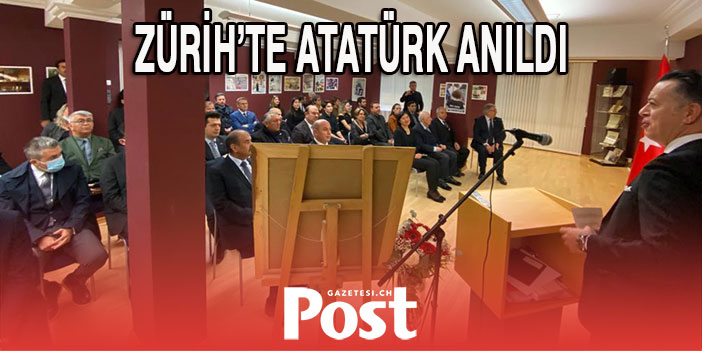 Atatürk Zürih’te anıldı