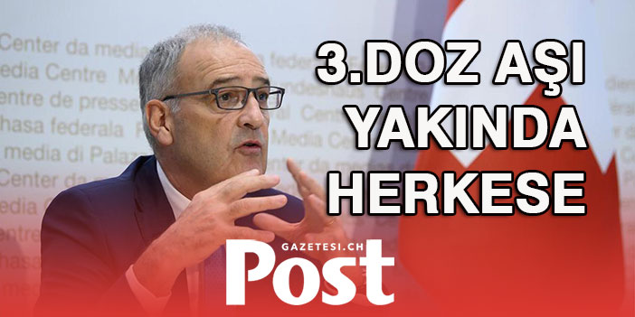 3.DOZ AŞI YAKINDA HERKESE