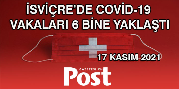 İSVİÇRE’DE CORONA VAKALARI YÜKSELİŞE DEVAM EDİYOR