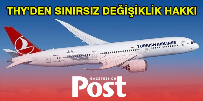 THY'den yolcularına sınırsız değişiklik hakkı