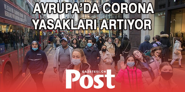 Avrupa’da korona yasakları artıyor