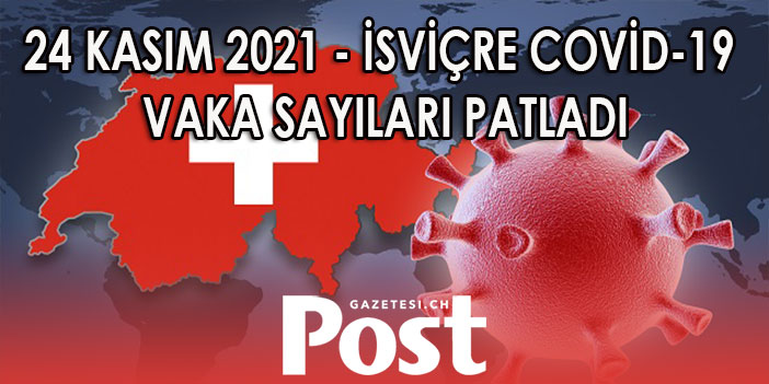 İSVİÇRE’DE VAKA SAYILARI 8 BİNİ GEÇTİ