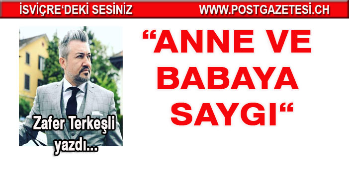 Anne ve Babaya Saygı