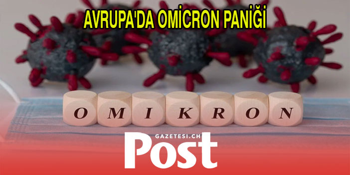 AVRUPA'DA OMİCRON PANİĞİ