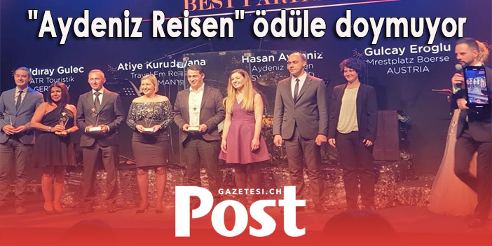 "Aydeniz Reisen" ödüle doymuyor