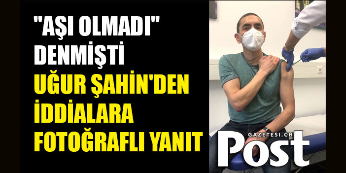 Uğur Şahin’den 'aşı olmadı' iddialarına fotoğraflı yanıt