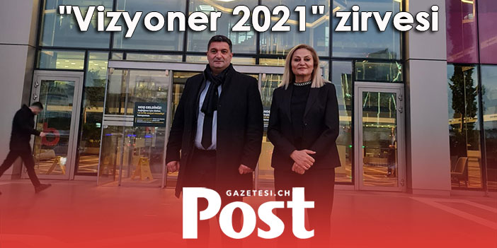 "Vizyoner 2021" zirvesi