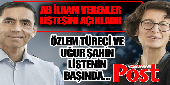 Uğur Şahin ve Özlem Türeci AB’nin ‘ilham verenler’ listesinde