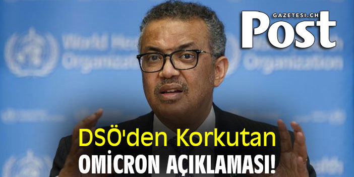 DSÖ Genel Direktörü’nden korkutan Omicron açıklaması