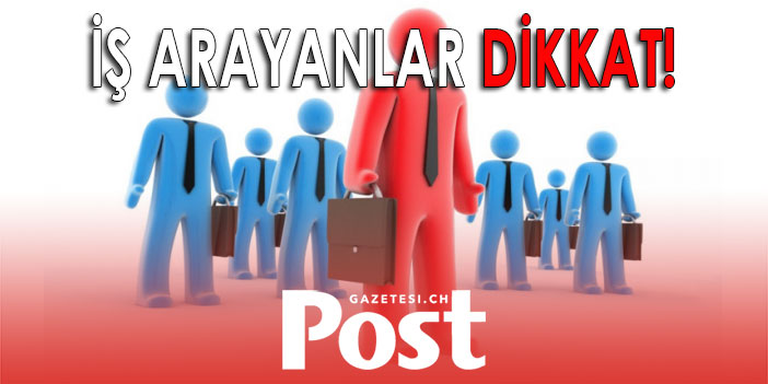 İSVİÇRE’DE ÇOK SAYIDA  PERSONEL ALINACAK