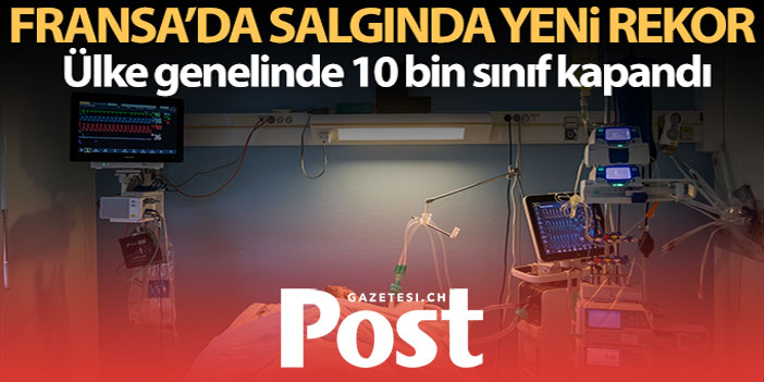 Fransa'da salgında yeni rekor: Son 24 saatte 368 bin 149 vaka