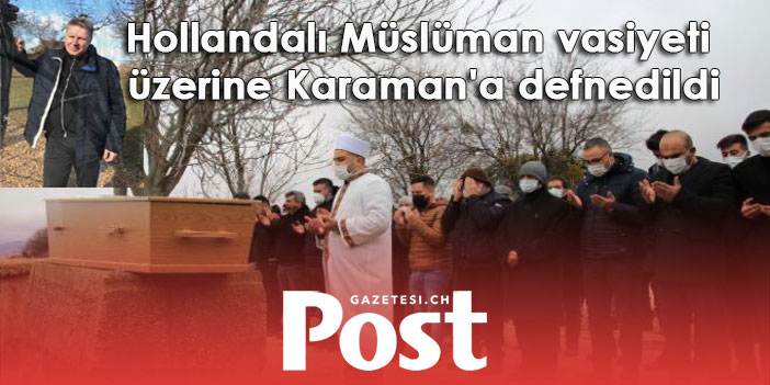 Gurbetçi kadınla evlenip Müslüman oldu, vasiyeti üzerine eşinin memleketine defnedildi