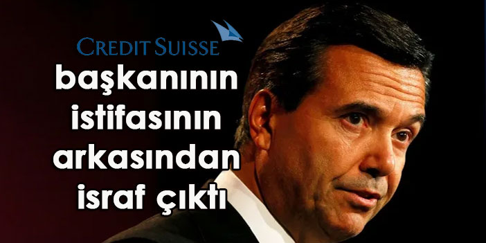 Credit Suisse başkanının istifasının arkasından israf çıktı: Boş giden özel jetlerin parasını şirkete ödetmiş