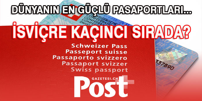 Dünyanın en güçlü pasaportları listesi güncellendi: İşte ilk 10