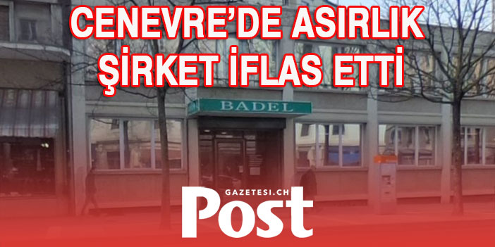 Cenevre’de asırlık şirket iflas etti