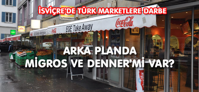 TÜRK MARKETLER KISKAÇ ALTINDA