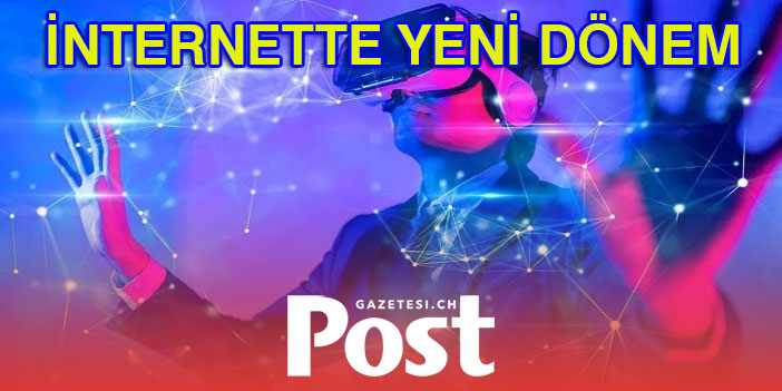 İnternette yeni dönem Web 3.0