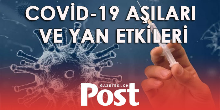 COVID-19 Aşıları ve Yan Etkileri