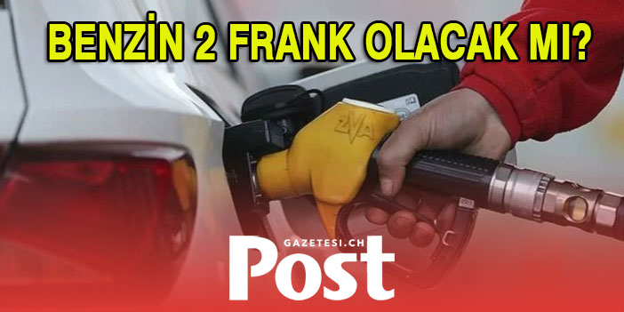 İsviçre’de benzin 2 frank olabilir