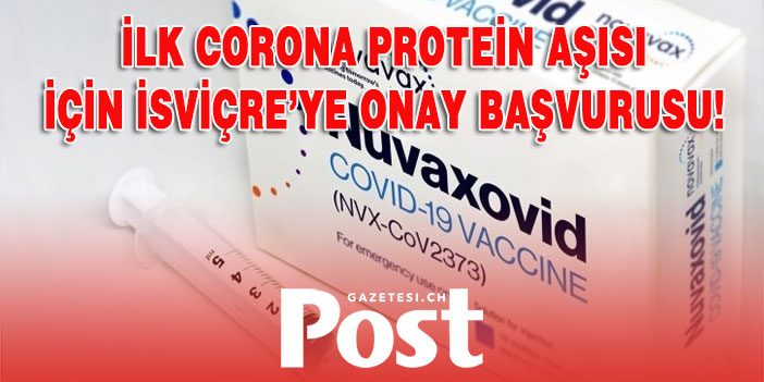 İlk Protein aşısı için onay başvurusu yapıldı