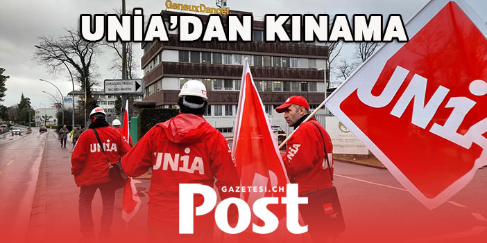 UNİA’DAN KINAMA