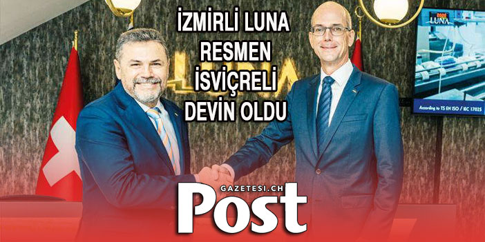 İzmirli Luna resmen İsviçreli devin oldu