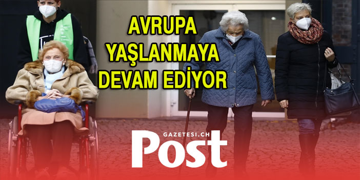 Avrupa yaşlanmaya devam ediyor: Ortanca yaş 44.1'e çıktı