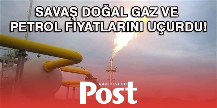 Küresel piyasalarda doğal gaz ve petrol fiyatları artmaya devam ediyor