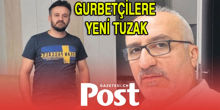 Gurbetçiye yeni tuzak: 44 bin TL ile kandırıyorlar