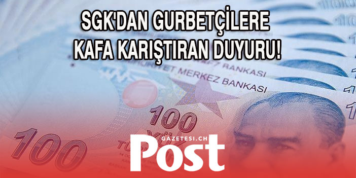 SGK'den yurt dışı sürelerini borçlanarak aylık bağlananlara ilişkin duyuru