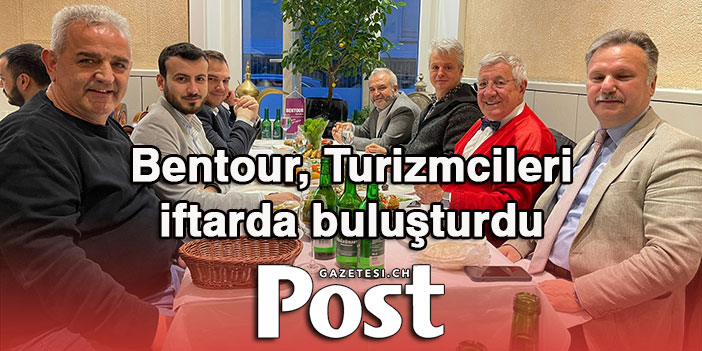 Bentour, Turizmcileri iftarda buluşturdu