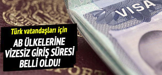 VİZESİZ GİRİŞTE SÜRE BELLİ OLDU