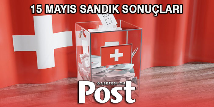 15 MAYIS SANDIK SONUÇLARI