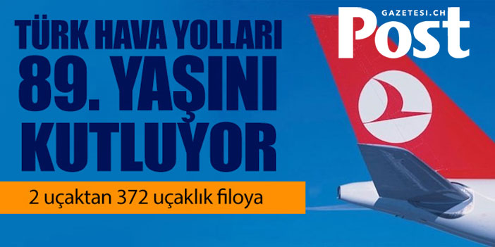 THY 89. yaşını kutluyor