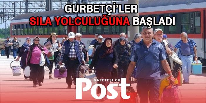 Yaz tatilini Türkiye'de geçirmek isteyen gurbetçiler sıla yolculuğuna başladı