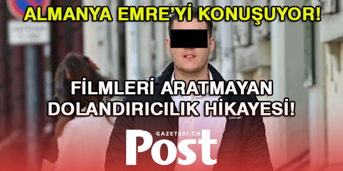 Almanya şimdi de Emre'yi konuşuyor! 5.7 milyon Euro dolandırdı...